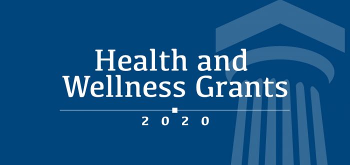 Health and Wellness Grants 2020